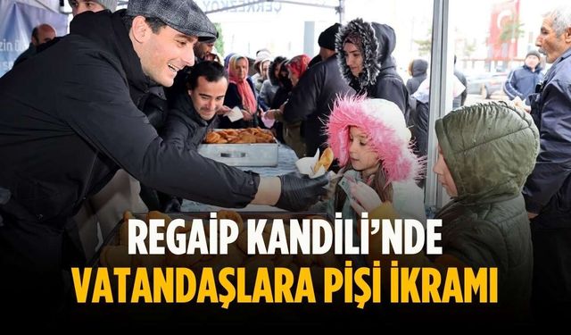Regaip Kandili’nde vatandaşlara pişi ikramı