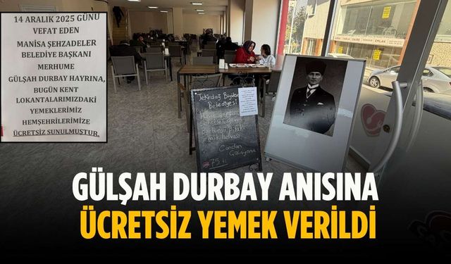 Gülşah Durbay anısına ücretsiz yemek verildi