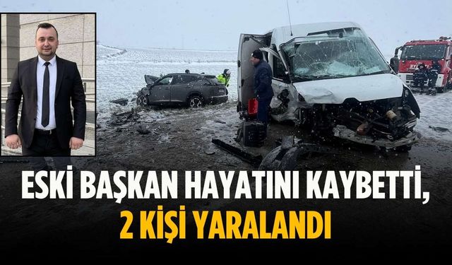 Eski başkan hayatını kaybetti, 2 kişi yaralandı