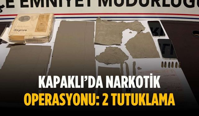 Kapaklı’da narkotik operasyonu: 2 tutuklama