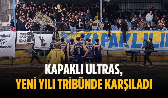 Kapaklı Ultras, yeni yılı tribünde karşıladı