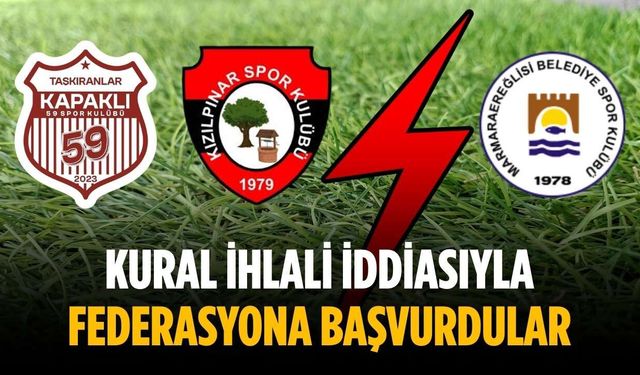 Kural ihlali iddiasıyla federasyona başvurdular