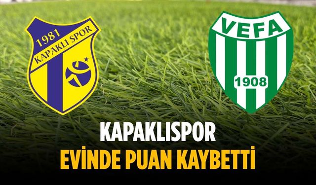 Kapaklıspor evinde puan kaybetti