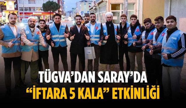TÜGVA’dan Saray’da “İftara 5 Kala” etkinliği