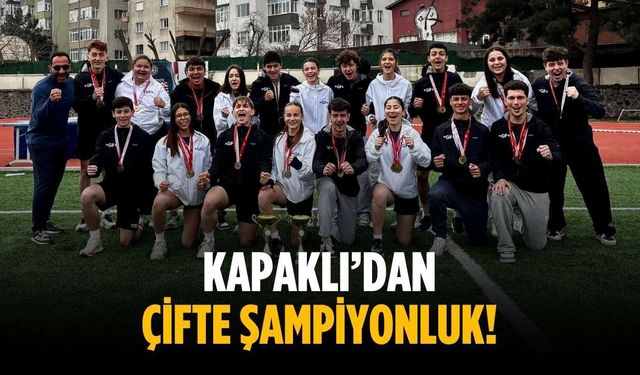Kapaklı’dan çifte şampiyonluk!