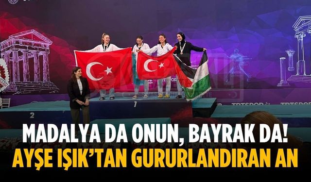 Madalya da onun, bayrak da! Ayşe Işık’tan gururlandıran an