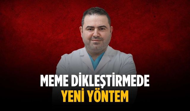 Meme dikleştirmede yeni yöntem