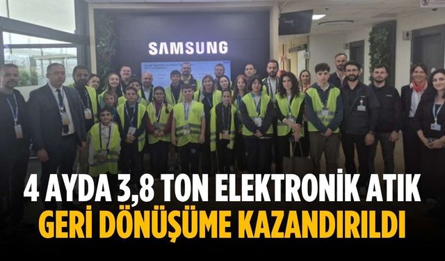 4 ayda 3,8 ton elektronik atık geri dönüşüme kazandırıldı