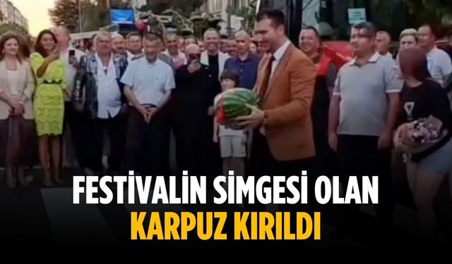 Festivalin simgesi olan karpuz kırıldı