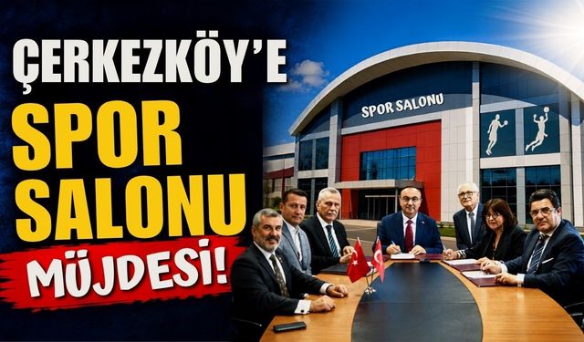 Çerkezköy'e spor salonu müjdesi