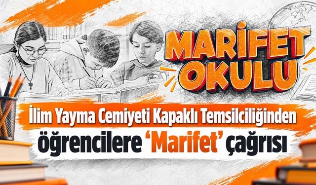 İlim Yayma Cemiyeti Kapaklı Temsilciliğinden öğrencilere “Marifet” çağrısı