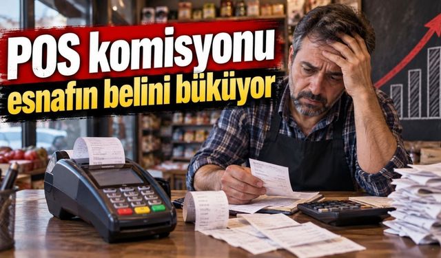 POS komisyonu, cihaz ücreti, bakım bedeli… Esnafın yükü büyüyor