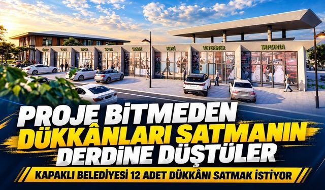 Proje bitmeden dükkanları satmadın derdine düştüler
