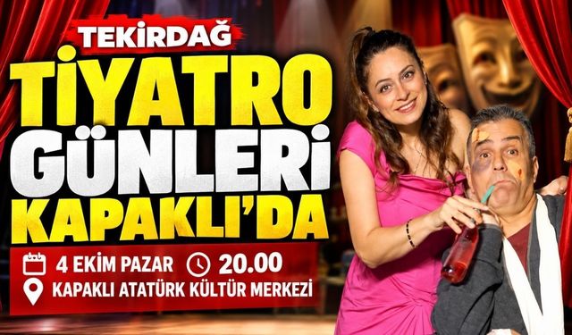 “Sen Başkasın” Kapaklı’da tiyatroseverlerle buluşacak