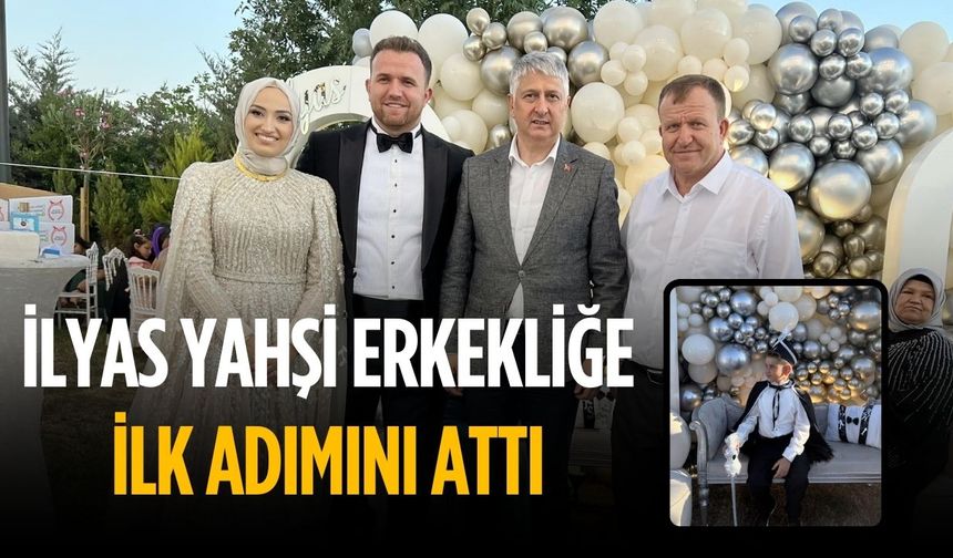 Yahşi ailesinin mutlu günü: İlyas Yahşi erkekliğe ilk adımını attı