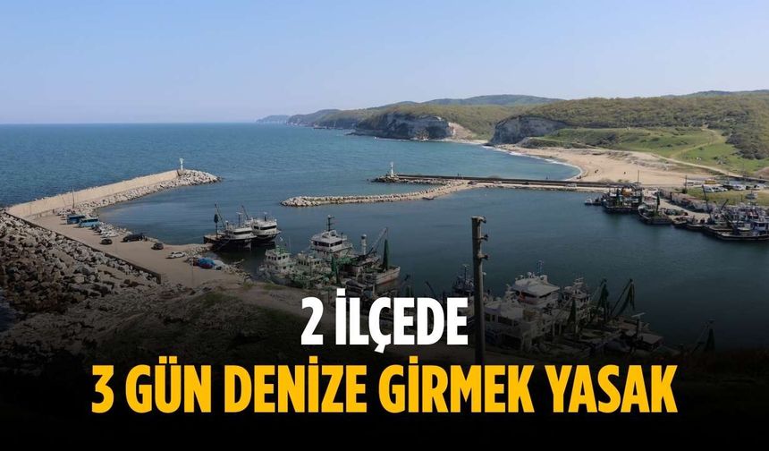 2 ilçede 3 gün denize girmek yasak