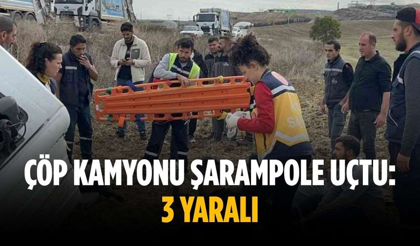 Çöp kamyonu şarampole uçtu: 3 yaralı