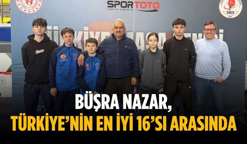 Büşra Nazar, Türkiye’nin En İyi 16’sı arasında