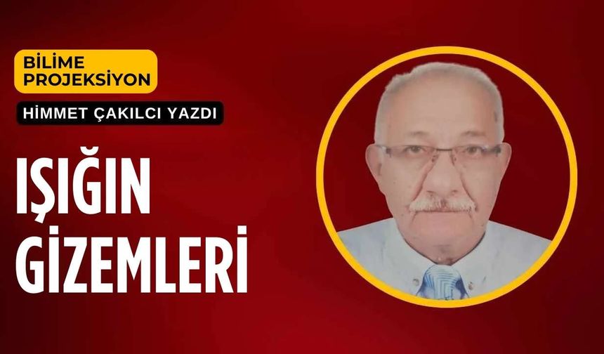 Işığın Gizemleri