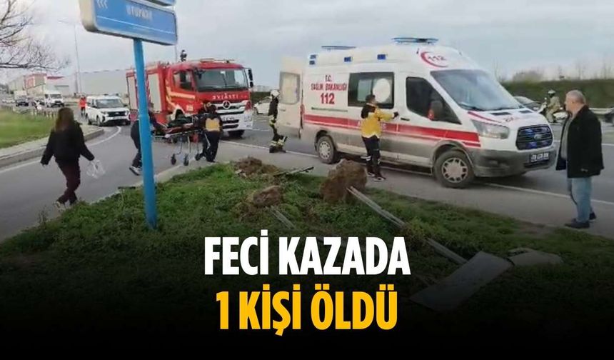 Feci kazada 1 kişi öldü