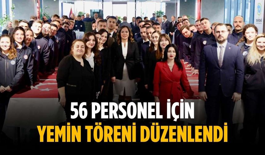 56 personel için yemin töreni düzenlendi