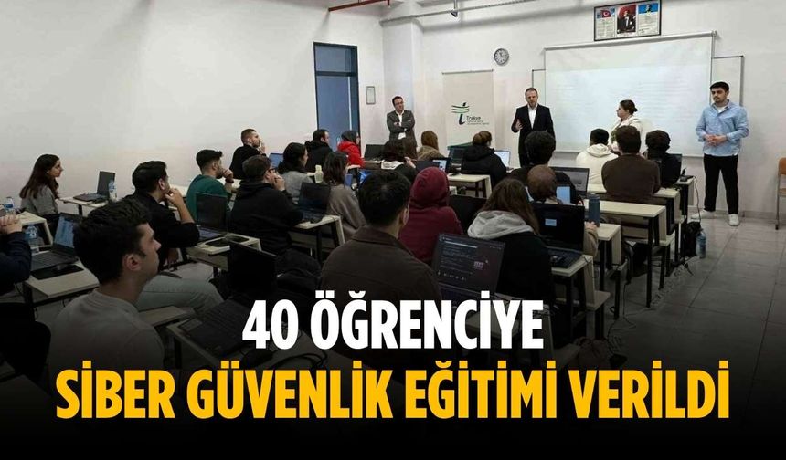 40 öğrenciye siber güvenlik eğitimi verildi
