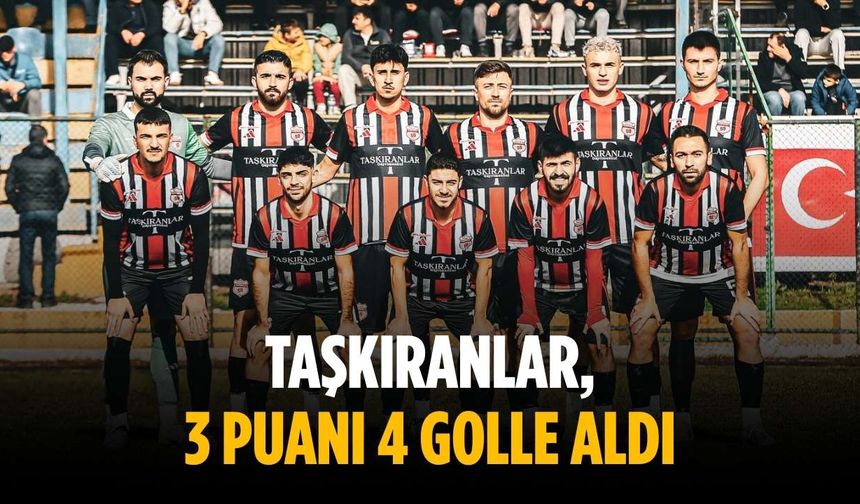 Taşkıranlar, 3 puanı 4 golle aldı