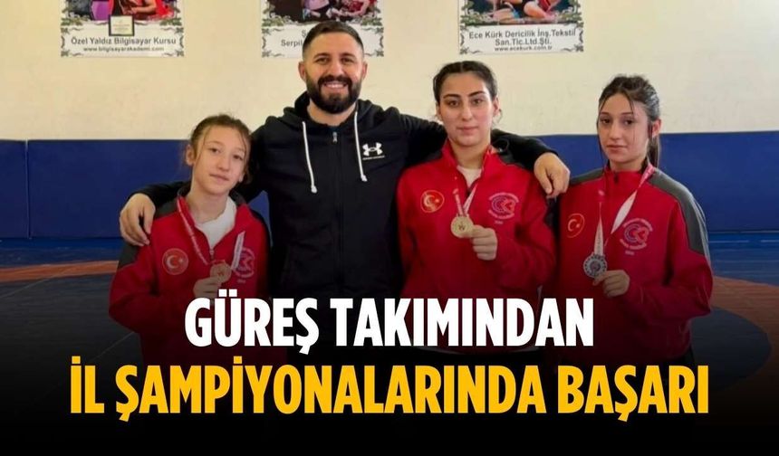Güreş takımından il şampiyonalarında başarı
