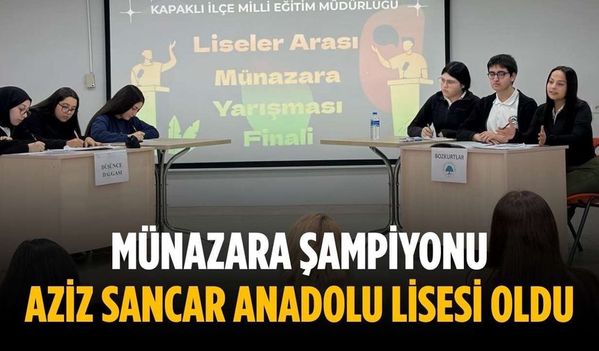 Münazara şampiyonu Aziz Sancar Anadolu Lisesi oldu