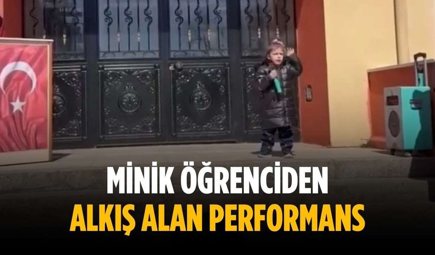 Minik öğrenciden alkış alan performans