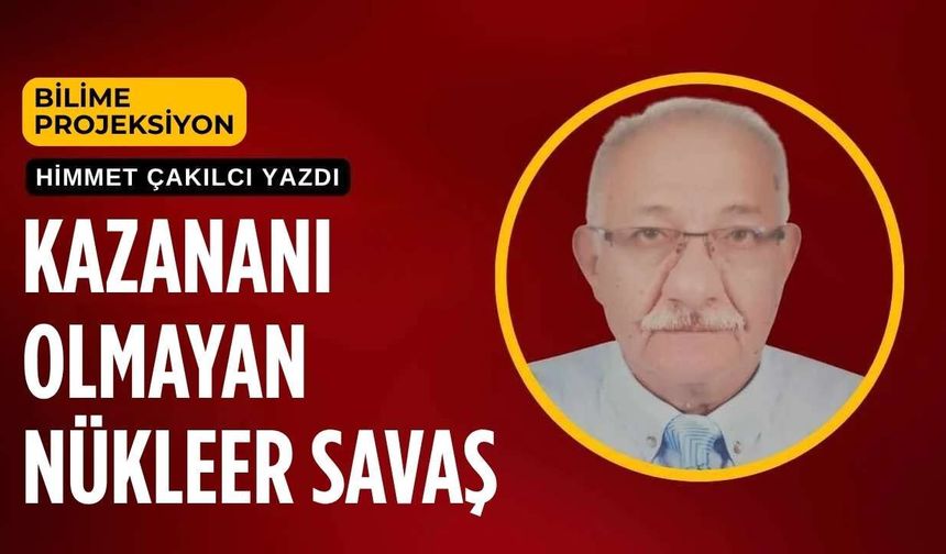 Kazananı Olmayan Nükleer Savaş