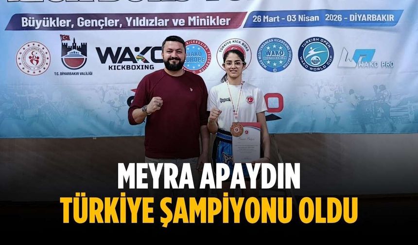 Meyra Apaydın Türkiye Şampiyonu oldu