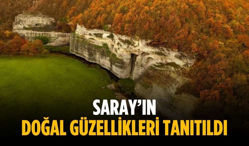 Saray’ın doğal güzellikleri tanıtıldı