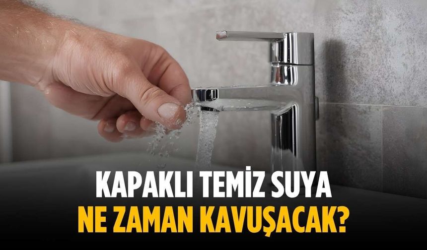 Kapaklı temiz suya ne zaman kavuşacak?