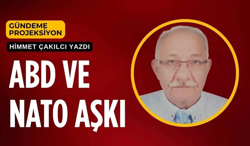 ABD ve NATO Aşkı