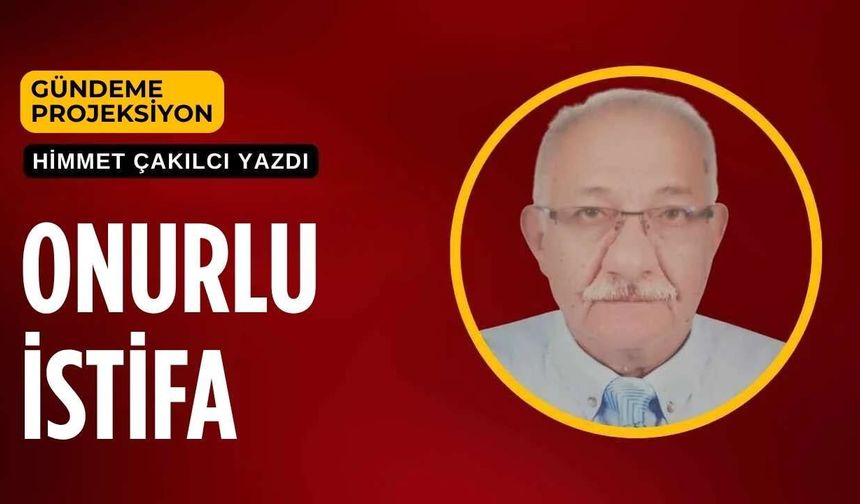 Onurlu İstifa