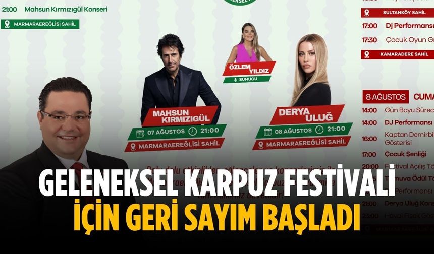Geleneksel Karpuz Festivali için geri sayım başladı