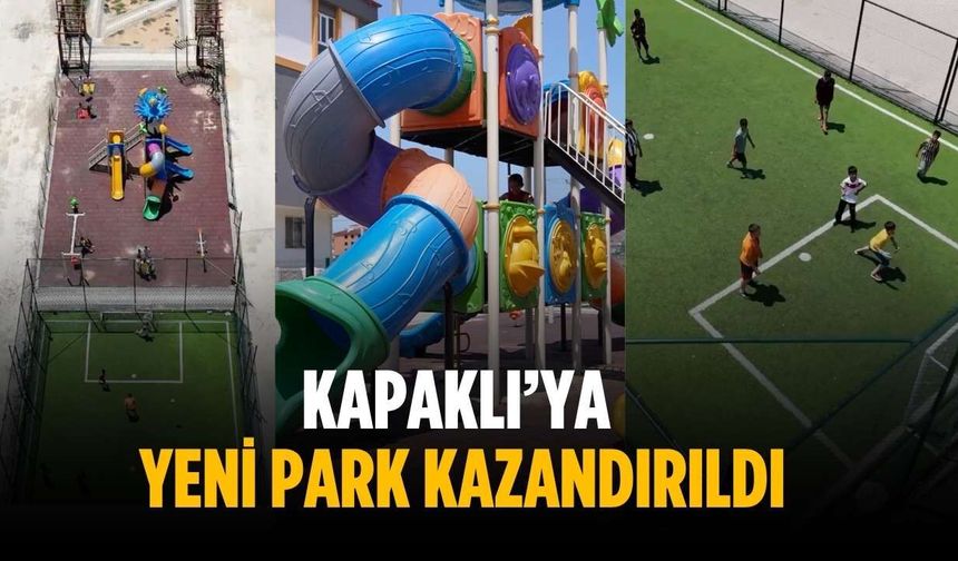Kapaklı'ya yeni park kazandırıldı