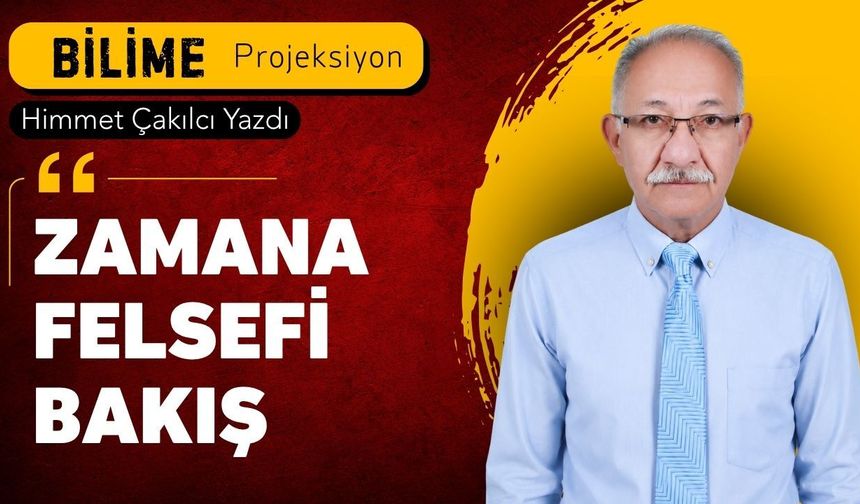 Zamana Felsefi Bakış