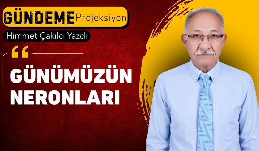 Günümüzün Neronları