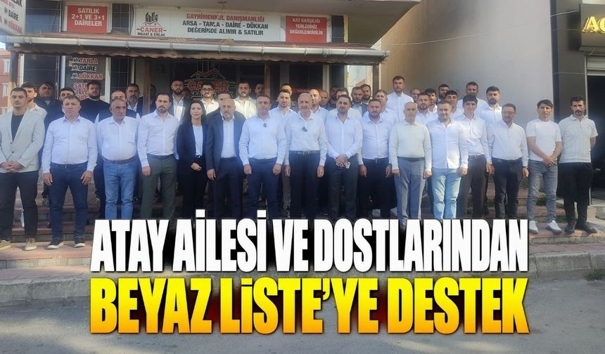 Atay ailesi ve dostlarından Beyaz Liste’ye destek