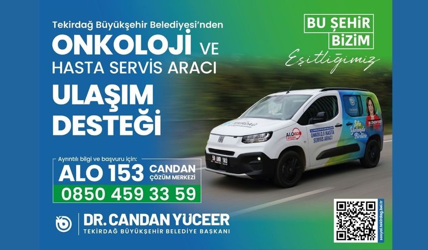 Onkoloji Hastalarına Ulaşım Desteği