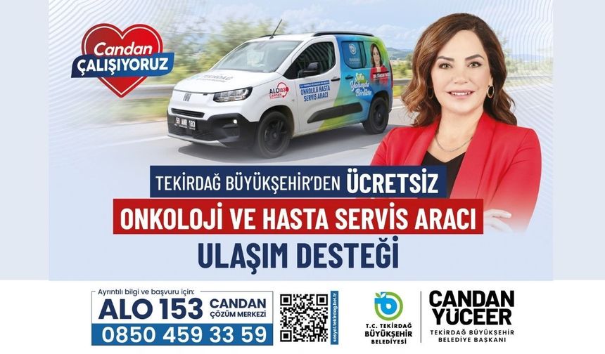 Tekirdağ Büyükşehir Onkoloji ve Hasta Servis Aracı