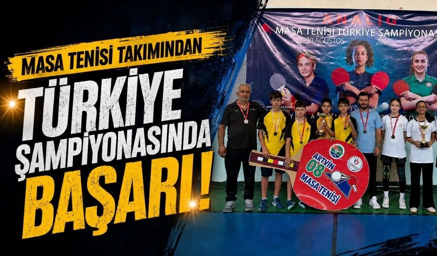 Masa tenisi takımından Türkiye şampiyonasında başarı