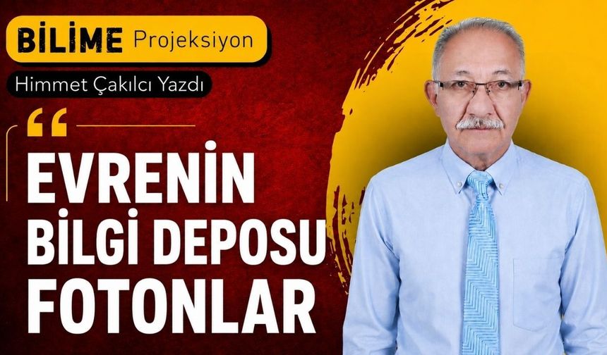 Evrenin bilgi deposu fotonlar