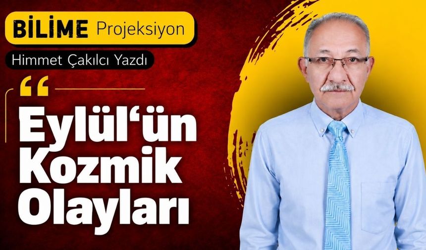 Eylül‘ün kozmik olayları