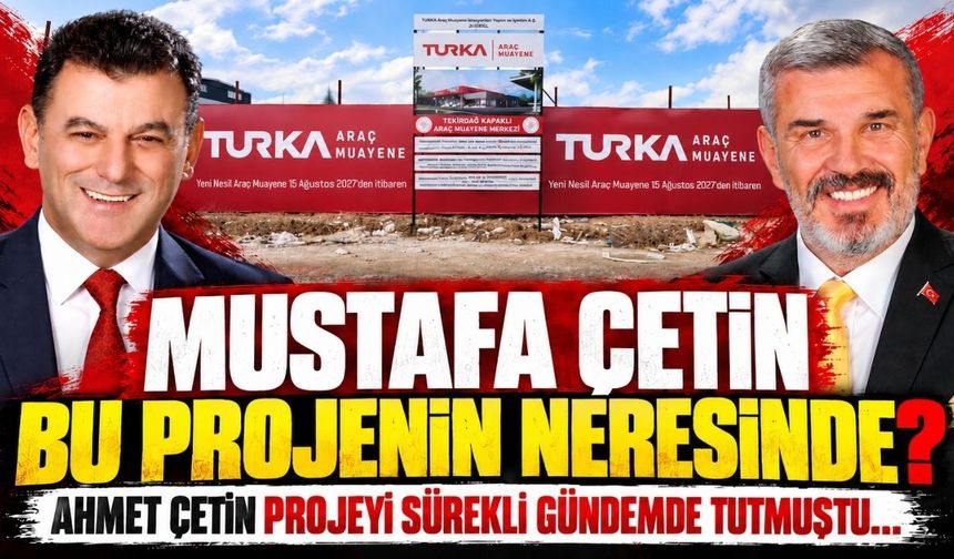 Mustafa Çetin bu projenin neresinde?
