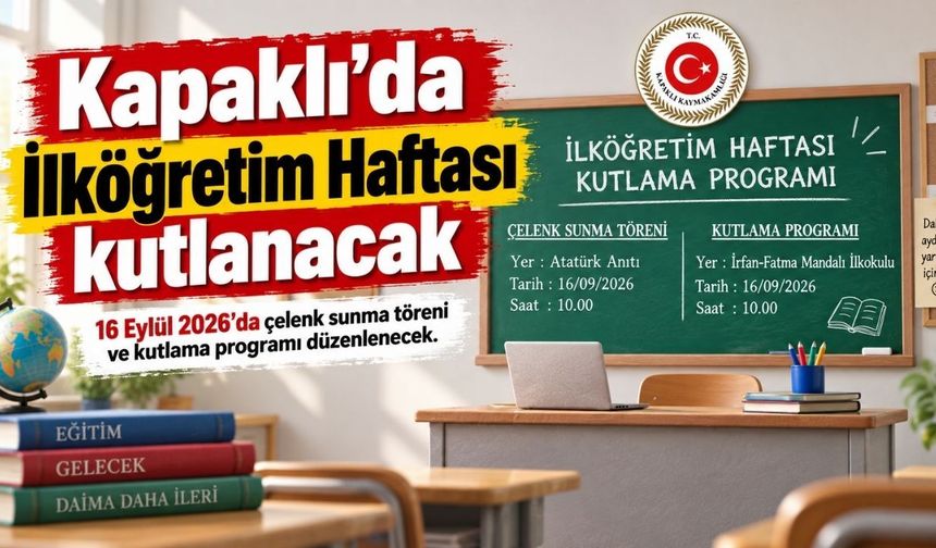 Kapaklı’da İlköğretim Haftası kutlanacak