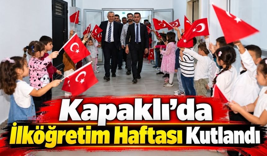 Kapaklı’da İlköğretim Haftası kutlandı