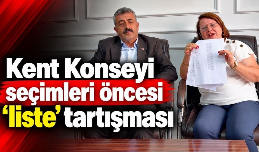 Kent Konseyi seçimleri öncesi “liste” tartışması